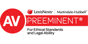Lexis-Nexis | Martindale-Hubbell - Rated AV Preeminent For Ethical Standards And Legal Ability